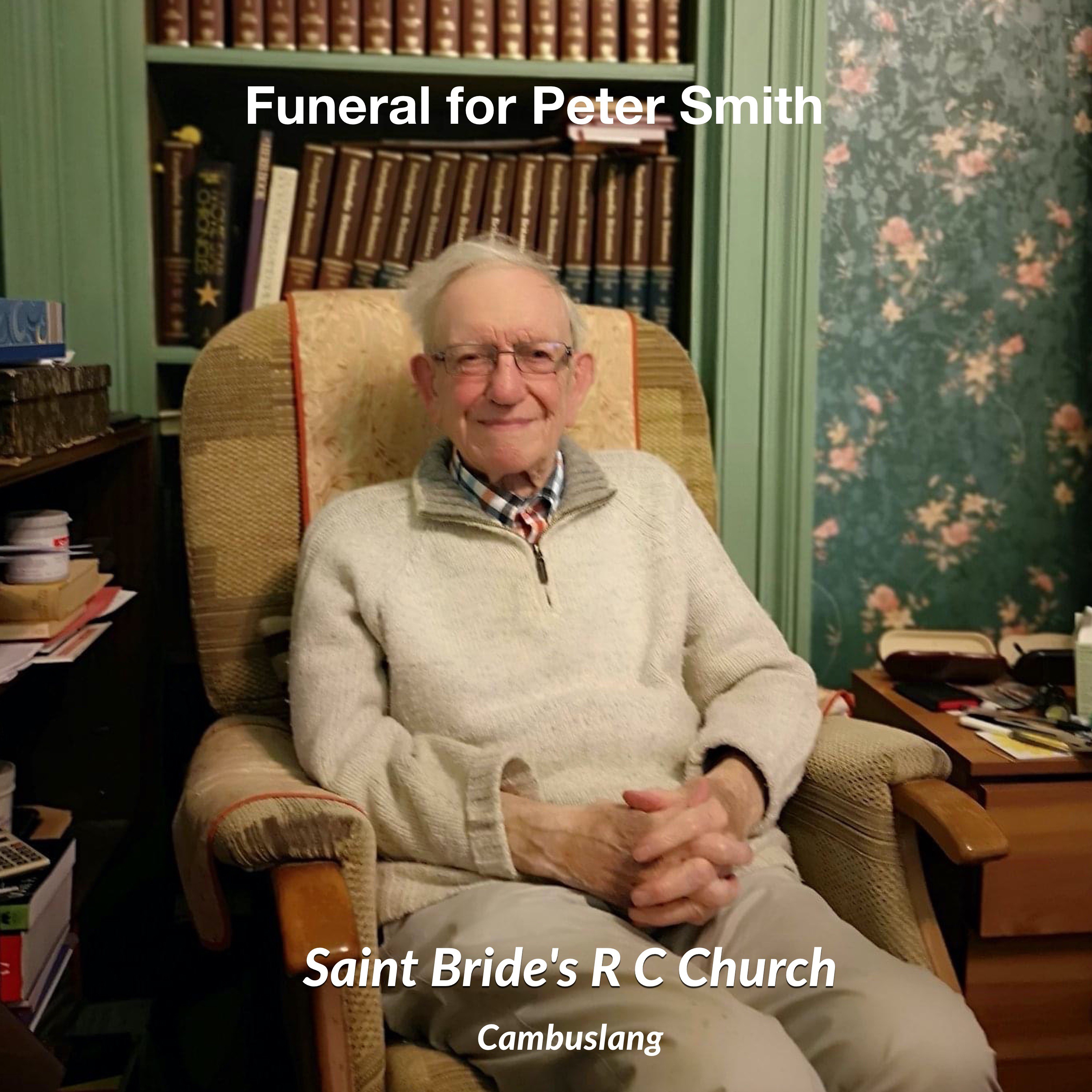 Funeral Mass of Peter Smith on 22nd May 2020