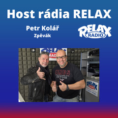 Host Rádia Relax - Petr Kolář