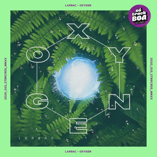 LARBAC - Oxygen (Radio Edit)