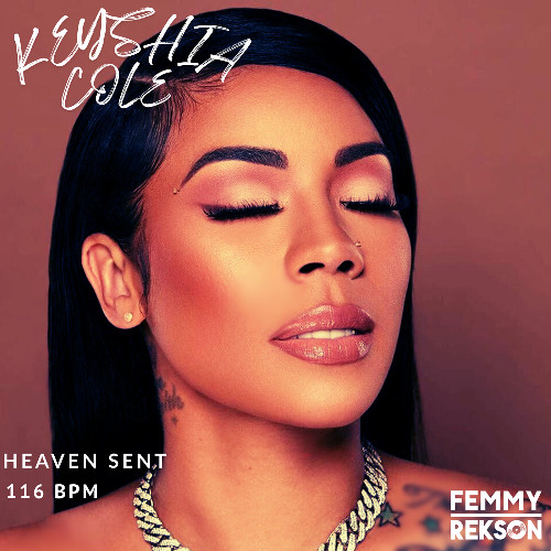 Stream Heaven Sent - Keyshia Cole (Femmy Rekson Edit) by