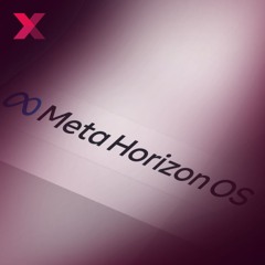 MIXEDCAST #381: Metas XR-Betriebssystem - Horizon OS für alle