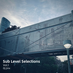 DJ Jinx - Sub Level Selections Vol.1 (Continuous Mix)