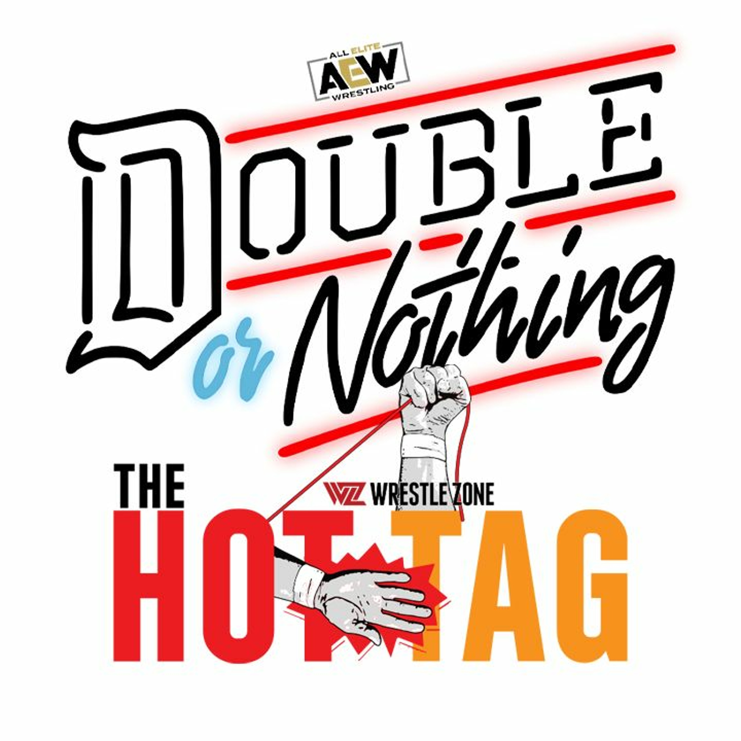 The Hot Tag AEW Double Or Nothing 2022 Preview
