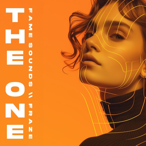 Fame Sounds, Fraze - The One