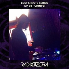 GHINI-B | Lost Minutes series Ep. 38 | 07/01/2022