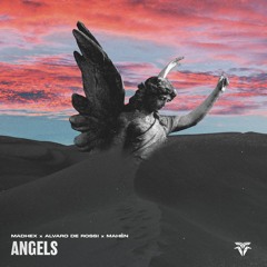 Madhex, Alvaro De Rossi & Mahēn - Angels