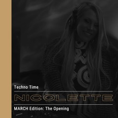 Techno Time: The Opening