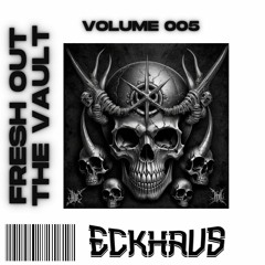 Fresh Out The Vault Volume 5