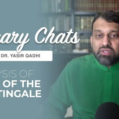 Analysis and Deeper Benefits of al Aṣma'ī's 'Song of the Nightingale' - Library Chat #26