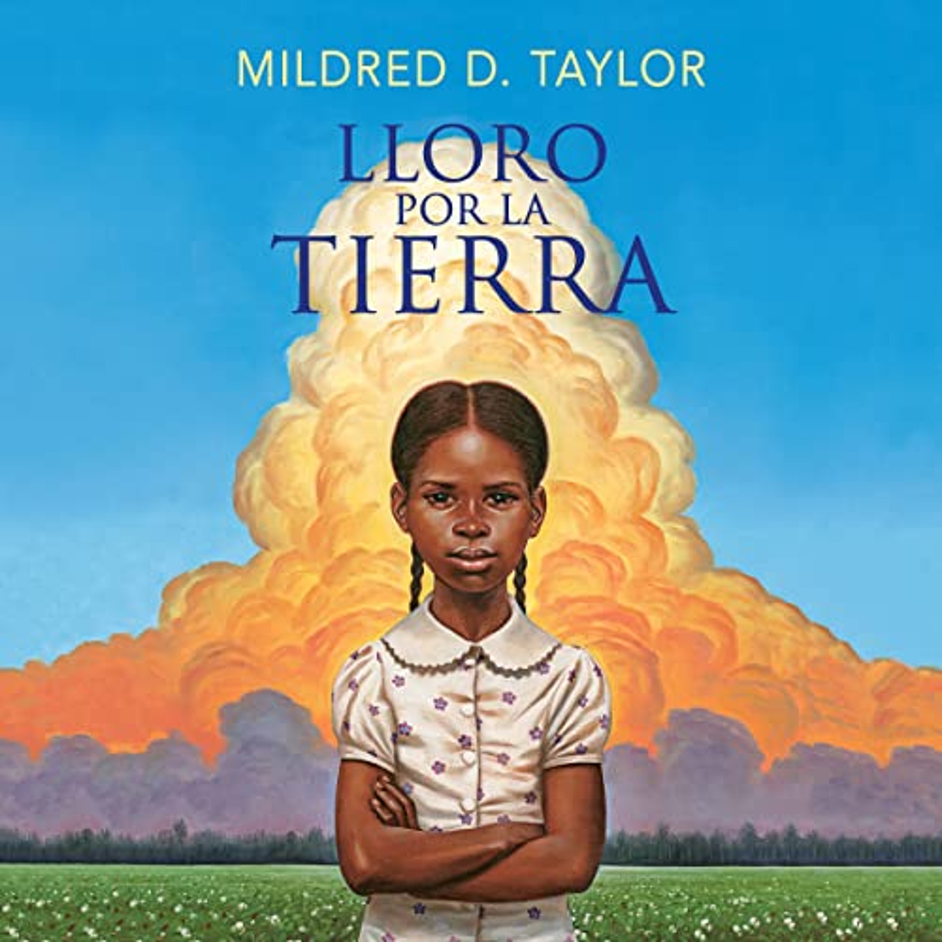 Lloro por la tierra [Roll of Thunder, Hear My Cry] (Audiolibro) | Prueba Gratis