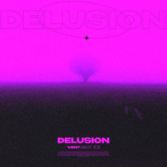 Delusion