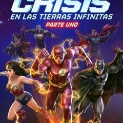 [PELISPLUS] Ver Liga de la Justicia: Crisis en Tierras Infinitas (2024) Película Completa HD 1080