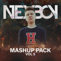 NEXBOY | MASHUP PACK VOL.5
