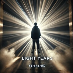 John Summit, Inez - Light Years (YSM Edit)