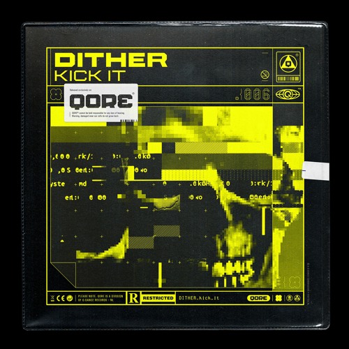 Dither - Kick It