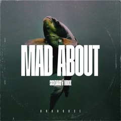 Mad About (BROHOUSE)