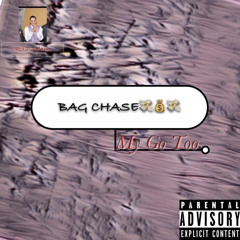 Bag Chase, Ft TeeSwag