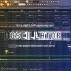 OSCILLATOR [cover] + FLP