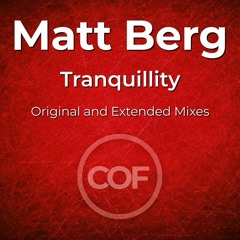 Matt Berg - Tranquillity (Original MIx)