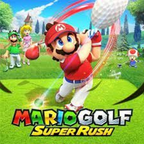 Stream Mario Golf Super Rush OST Bonny Greens by The Nintendo Upload