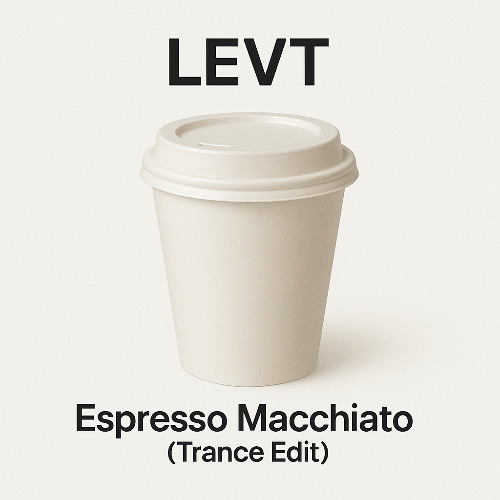 Tommy Cash - Espresso Macchiato (LEVT EDIT) Free Download