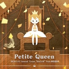 HuΣeR feat.ゆきまめ - Petite Queen