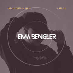 GROOVE FACTORY RADIO | VOL33