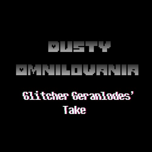 Dust Omnilovania (my take)