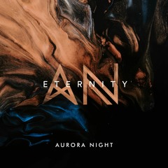 Aurora Night - Eternity