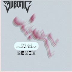 vwillz - Falling Slowly (Bubonic Flip)