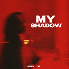 My Shadow