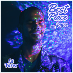 Best Place (feat. Joyce)