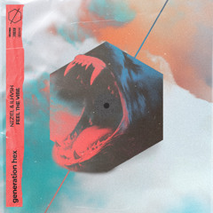 NEZIEL & ILHVSH - Feel The Vibe