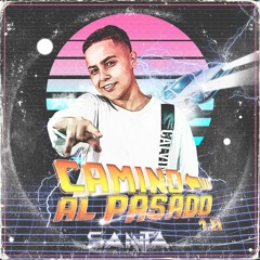 CAMINO AL PASADO 1.0