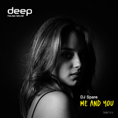 DJ Spare - Me and You (Original Mix) DHN764