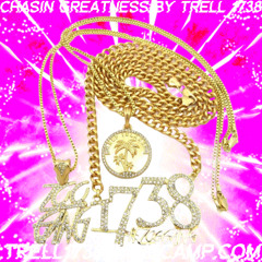 Trell 1738 Chasin Greatness By Trell 1738 💕📈