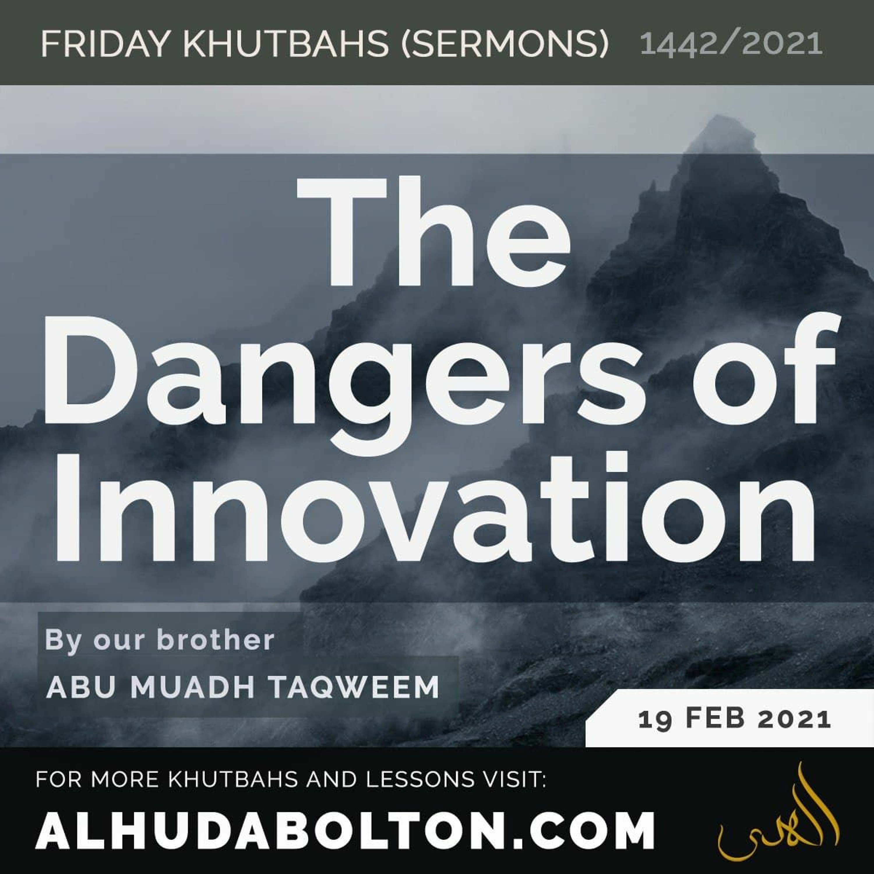 Khutbah: The Dangers Of Innovation