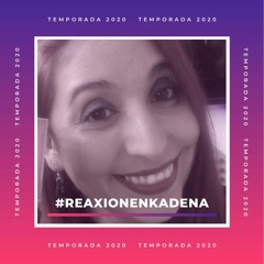 ReaxionEnKadena (13-09-2020)