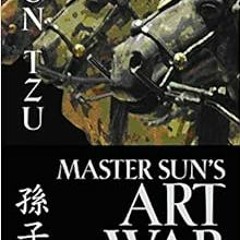 Get KINDLE 📕 Master Sun's Art of War (Hackett Classics) by Sun Tzu,Philip J. Ivanhoe