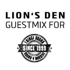 Sound 4 Massive - Lion's Den - guestmix