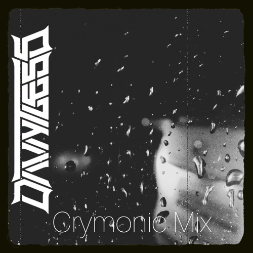 CRYMONIC MIX VOL. 1 (ILLENIUM, SLANDER, EXCISION, SUBTRONICS, KAI WACHI, SULLIVAN KING)