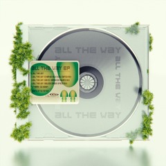 Squidgenini - All The Way (David Versace's Island Mix)