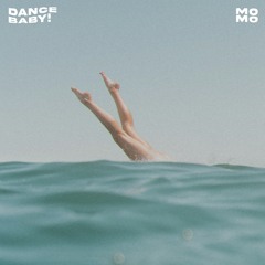 MOMO - Dance Baby! (Extended Mix)