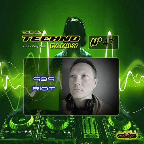 THE BIG TECHNO FAMILY 47 "Guest Mix Techno By 909 Riot" Radio TwoDragons 24.2.2023