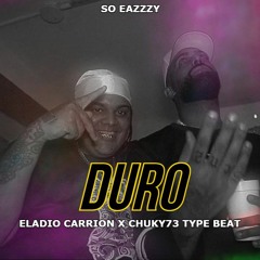 [FREE] ELADIO CARRION x CHUKY73 Type Beat 'DURO' 🚨 Trap Beats 2021 | USO LIBRE | So Eazzzy