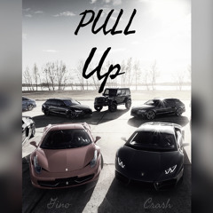 Crash Bravo Ft Gino - Pull Up