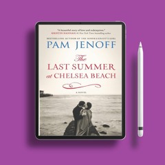 The Last Summer at Chelsea Beach by Pam Jenoff. Zero Expense [PDF]
