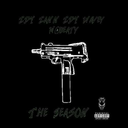 The Season w/ IDY Wavey & MObeaty (prod. yung flavour)