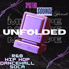 UnFolded Mixtape 2025