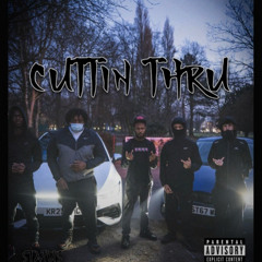Cuttin Thru -Status (High Quality Audio)